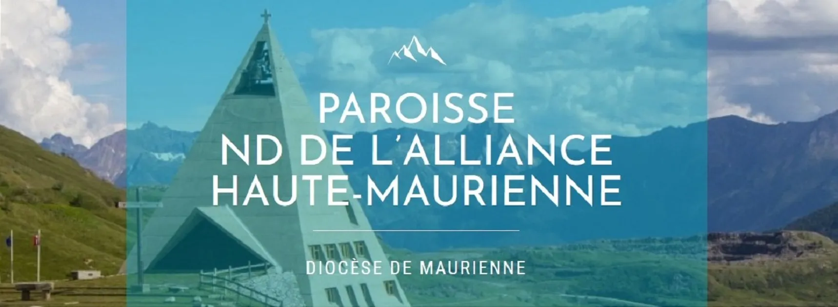 Parochie Notre-Dame de l'Alliance - Bisdom Maurienne