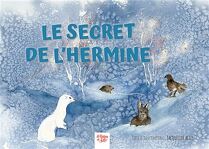 © Conte et atelier PNV "Le secret de l'hermine"_Villarodin-Bourget - PNV