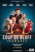 Pièce de théâtre - Coup de bluff au cabaret
