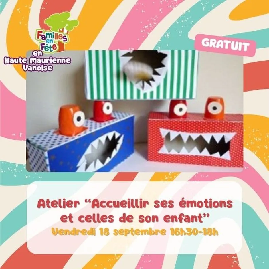 © Atelier : Accueillir ses émotions et celles de son enfant_Modane - CCHMV